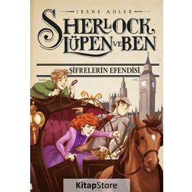 Sherlock Lupen ve Ben 10 - Şifrelerin Efendisi - Irene Adler