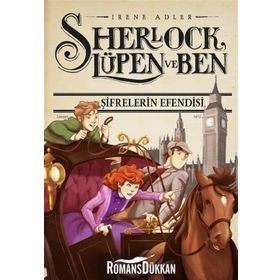 Sherlock Lupen ve Ben 10 - Şifrelerin Efendisi - Irene Adler