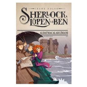 Sherlock Lüpen ve Ben 11 - Aldatmacalar Limanı