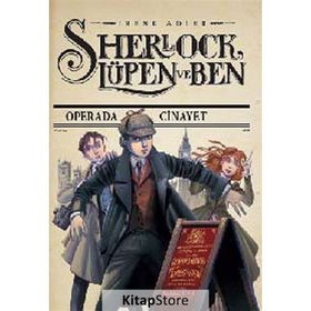 Sherlock, Lüpen ve Ben 2 - Operada Cinayet - Irene Adler