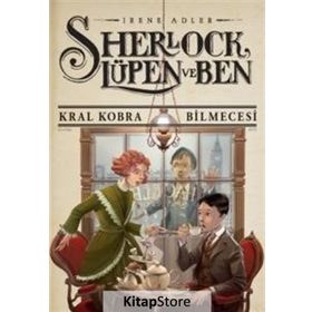 Sherlock Lupen ve Ben 7 Kral Kobra Bilmecesi - Irene Adler