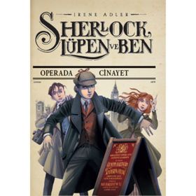 SHERLOCK LÜPEN VE BEN - İRENE ADLER