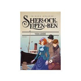 Sherlock Lupen ve Ben - Veda Gemisi - Irene Adler