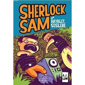 Sherlock Sam ve Hayalet Sesleri Ciltli - A. J Low Adan Jimenez Felicia Low-Jimenez