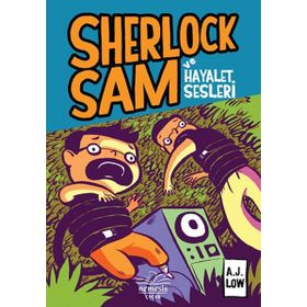 Sherlock Sam ve Hayalet Sesleri Ciltli - A. J Low Adan Jimenez Felicia Low-Jimenez