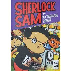 Sherlock Sam ve Kaybolan Robot - A. J Low