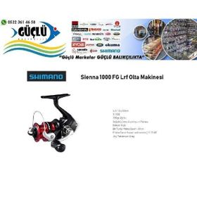 Shimano Sienna 1000 FG LRF Olta Makinesi