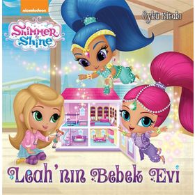 Shimmer ve Shine - Leah’nın Bebek Evi - kollektif