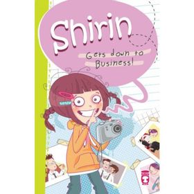 Shirin Gets Down To Business - Birsen Ekim Özen
