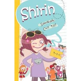 Shirin Somebody Call 911! - Birsen Ekim Özen