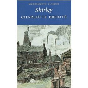 Shirley - Charlotte Bronte