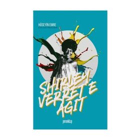 Shirley Verret'e Ağıt - Hüseyin Emre Coşkun