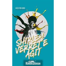 Shirley Verret'e Ağıt - Hüseyin Emre Coşkun