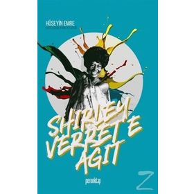Shirley Verret'e Ağıt - Hüseyin Emre Coşkun