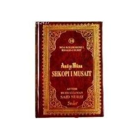 SHKOPI I MUSAIT (ASAYI MUSA - ARNAVUTÇA) ARNAVUTÇA - BEDİÜZZAMAN SAID NURSI