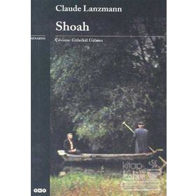 SHOAH - CLAUDE LANZMANN