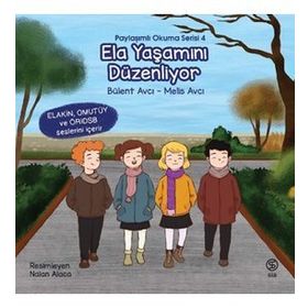 Sia Kitap Ela Yaşamını Düzenliyor - Paylaşımlı Okuma Serisi 4