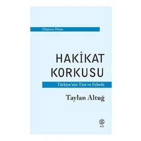Sia Kitap Hakikat Korkusu - Türkiye'nin Tini ve Felsefe