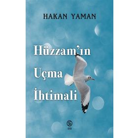 Sia Kitap Hüzzam’ın Uçma İhtimali