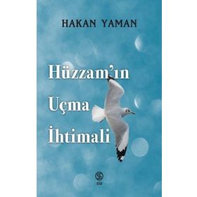 Sia Kitap Hüzzam’ın Uçma İhtimali