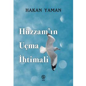 Sia Kitap Hüzzam’ın Uçma İhtimali