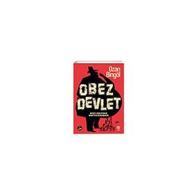 Sia Kitap Obez Devlet ;Devleti Besleyenler Devletten Beslenenler Ozan Bingöl