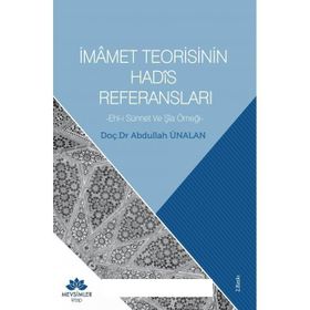 ŞIA VE İMAMET - ABDULKADIR ÇUHACIOĞLU