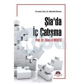 Şia'da İç Çatışma - Musa el Musevi