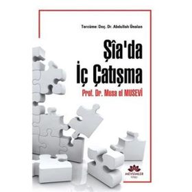Şia'da İç Çatışma - Musa el Musevi