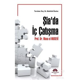 Şia'da İç Çatışma - Musa el Musevi