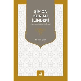 Şia'da Kur'an İlimleri Ersin Çelik