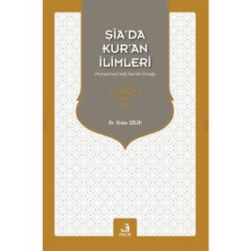 Şia'da Kur'an İlimleri Ersin Çelik