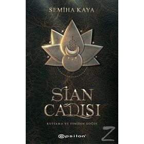 Sian Cadısı - Semiha Kaya
