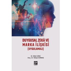 Sibel Çimli Yakup Durmaz Duygusal Zeka ve Marka İlişkisi