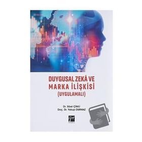 Sibel Çimli Yakup Durmaz Duygusal Zeka ve Marka İlişkisi