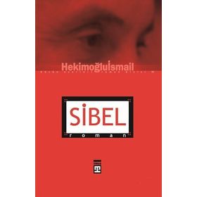 SIBEL - HEKİMOĞLU İSMAİL