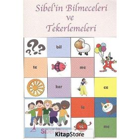 SIBEL'IN BILMECELERI VE TEKERLEMELERI - SIBEL İLHAN