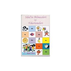 SIBEL'IN BILMECELERI VE TEKERLEMELERI - SIBEL İLHAN