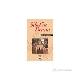 SIBEL'IN DRAMI - MEHMET YILDIRIM