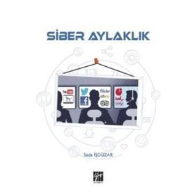 Siber Aylaklık - Seda İşgüzar