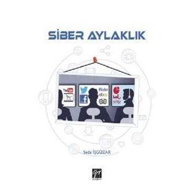 Siber Aylaklık - Seda İşgüzar