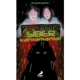 Siber Kahramanlar - Feyza Şahin