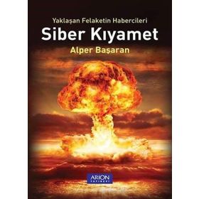 Siber Kıyamet - Alper Başaran