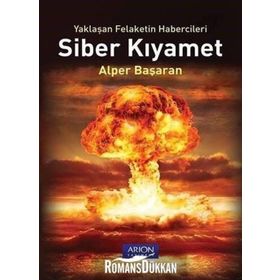 Siber Kıyamet - Alper Başaran