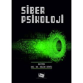 Siber Psikoloji Selim Günüç