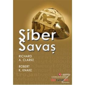 Siber Savaş - Richard A. Clarke Robert K. Knake
