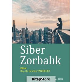 Siber Zorbalık - İbrahim Tanrıkulu