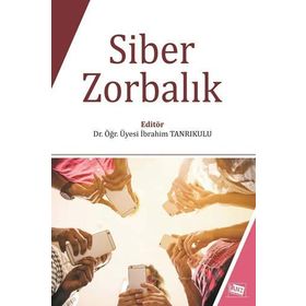 Siber Zorbalık - İbrahim Tanrıkulu