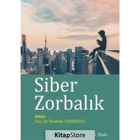 Siber Zorbalık - İbrahim Tanrıkulu