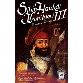 Sibir Hanlığı Kronikleri 3 Remozov Ötüken Neşriyat